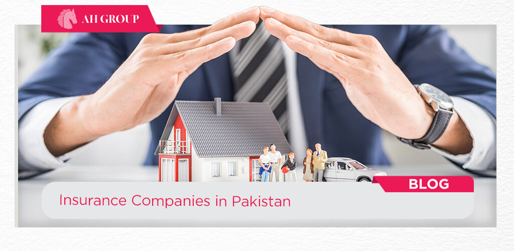 Insurance companies in Pakistan - ahgroup-pk