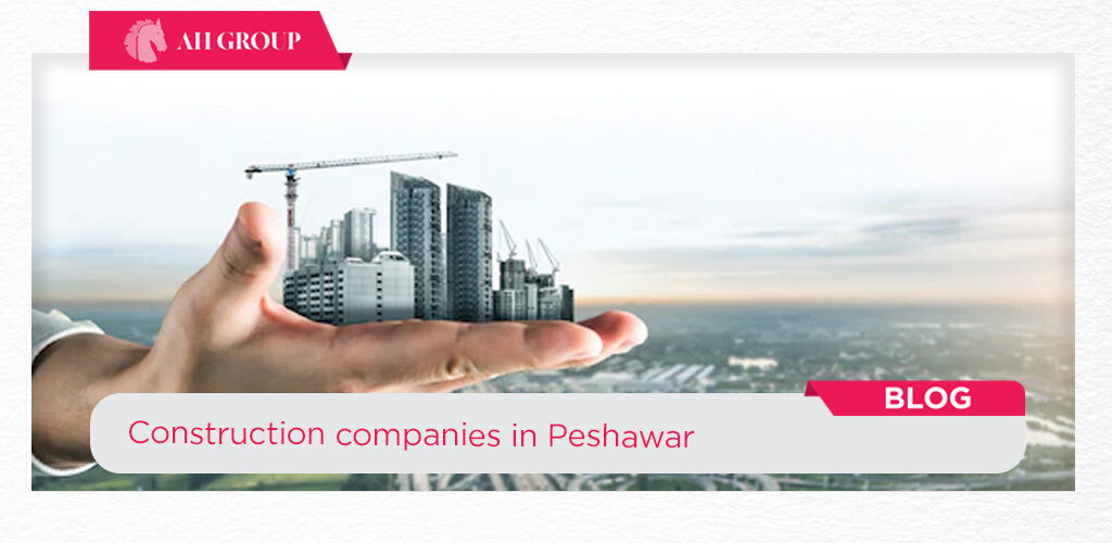 construction companies in Peshawar