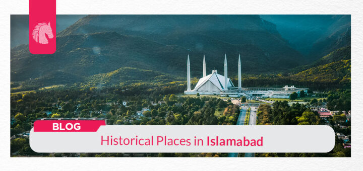 historical places in islamabad - ahgroup-pk