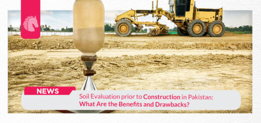Soil Evaluation prior to Construction in Pakistan: What Are the Benefits and Drawbacks?