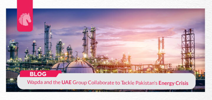 Wapda and the UAE group collaborate to tackle Pakistan's energy crisis