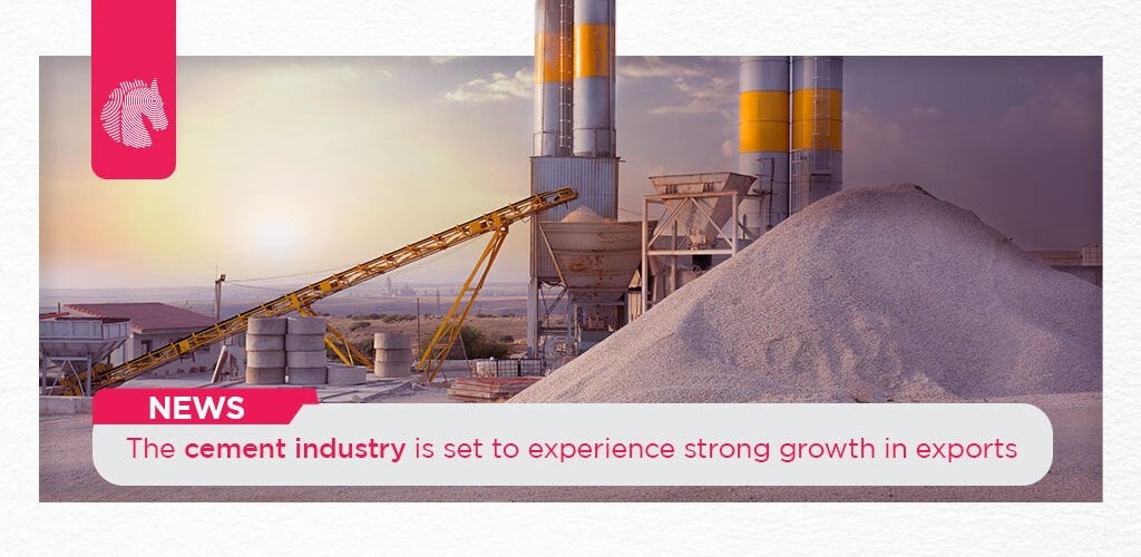 The Cement Industry is set to Experience Strong Growth in Exports