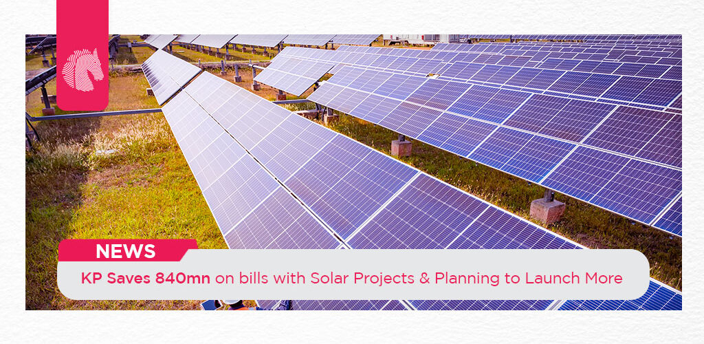 KP Saves 840mn on bills with Solar Projects & Planning to Launch More -AHGroup-Pk
