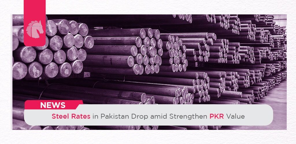 Steel Rates in Pakistan Drop amid Strengthen PKR Value -ahgroup-pk