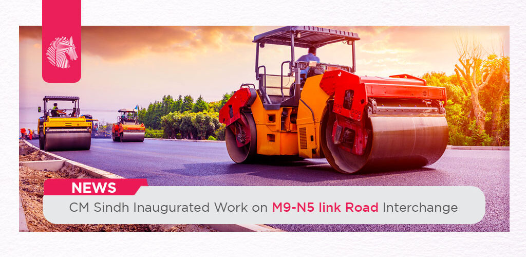 CM Sindh Inaugurated Work on M9-N5 link Road Interchange - ahgroup-pk