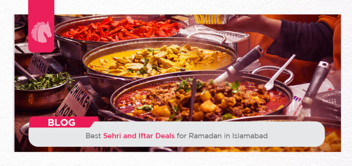 Best Sehri and Iftar Deals for Ramadan in Islamabad - ahgroup-pk