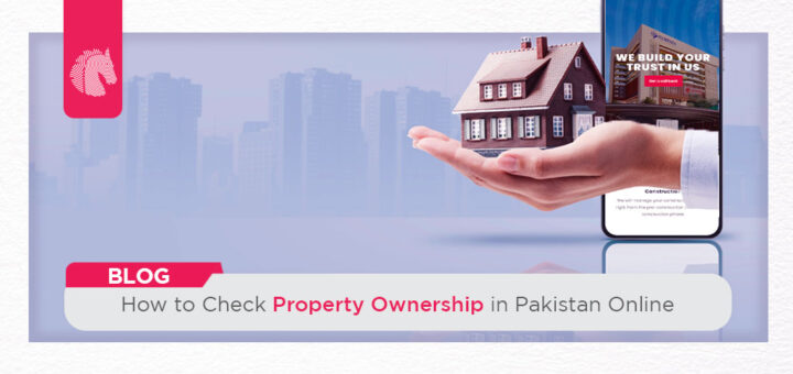 How to Check Property Ownership in Pakistan Online - ahgroup-pk