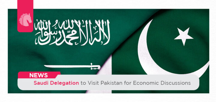 Saudi Delegation to Visit Pakistan for Economic Discussions - ahgroup-pk