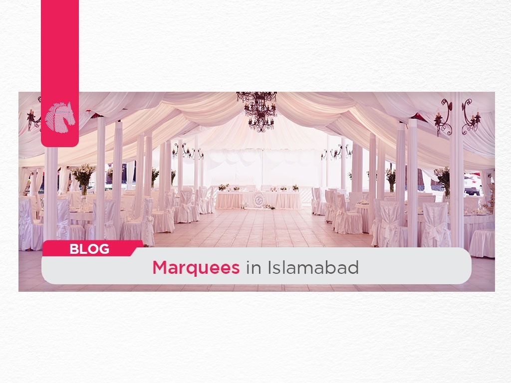 Top Marquees in Islamabad