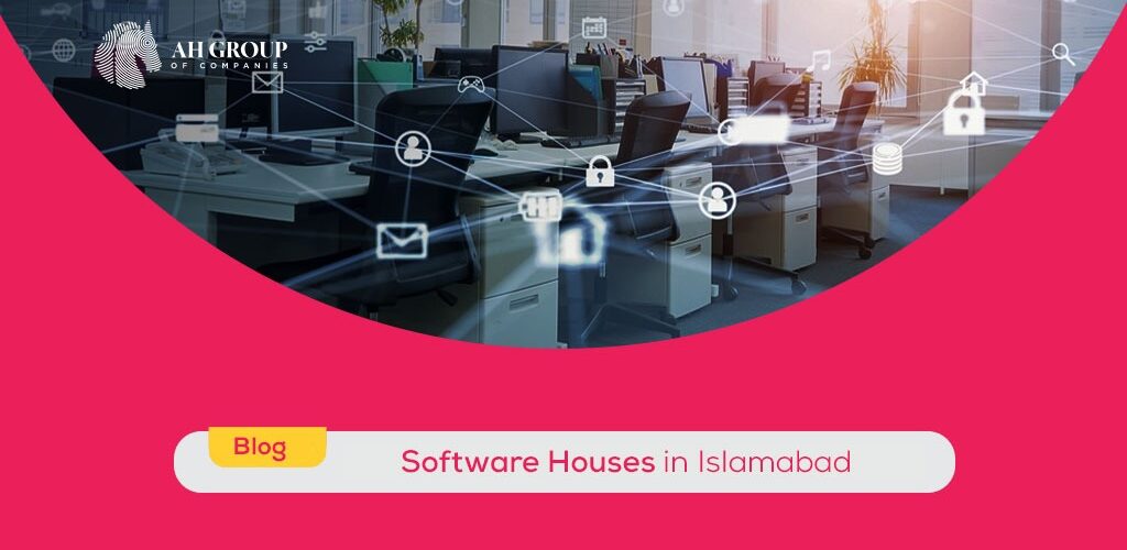 Top Software houses in Islamabad - ahgroup-pk
