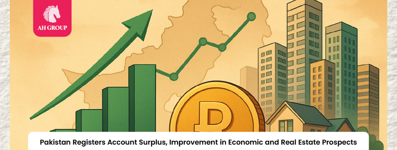Pakistan Registers Account Surplus, Improvement in Economic and Real Estate Prospects