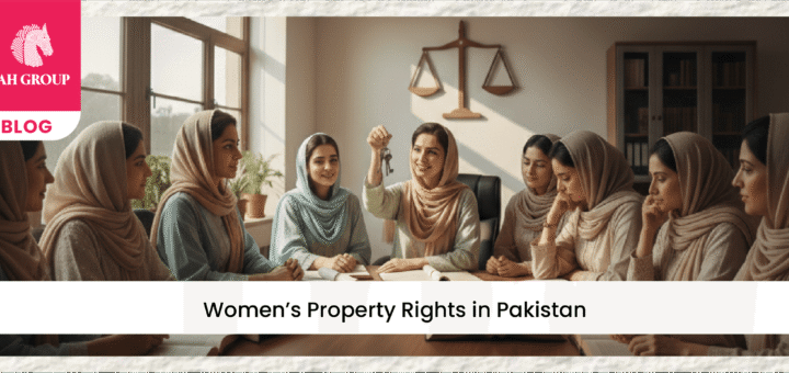 Women’s Property Rights in Pakistan — Law, Culture, and Reality for Women Empowerment