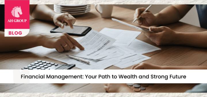 Financial Management: The Smart Path to Financial Freedom and a Future Without Limits