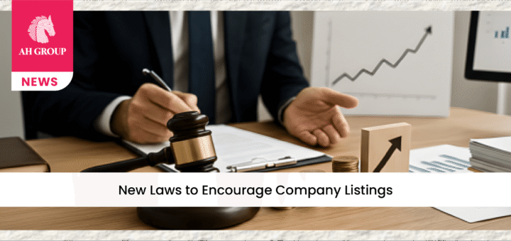 New Laws to Encourage Company Listings